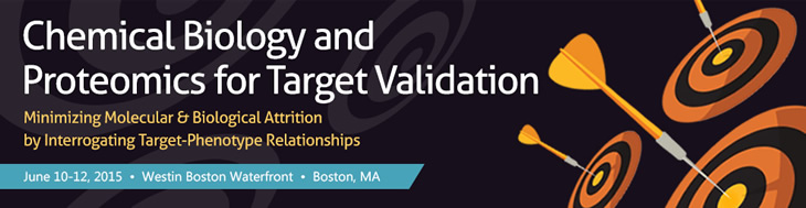 2015 Chemical Biology for Target Validation and Chemical Proteomics for Target Validation Banner