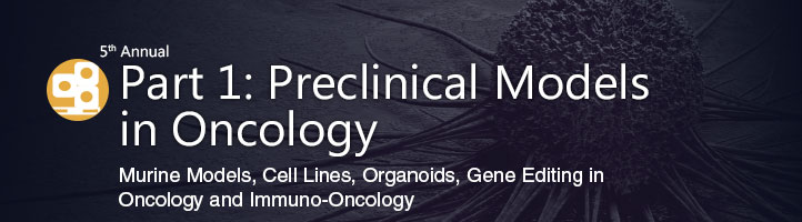 Novel Preclinical Models in Oncology Track Header